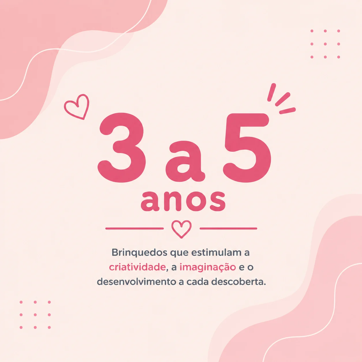3 a 5 anos